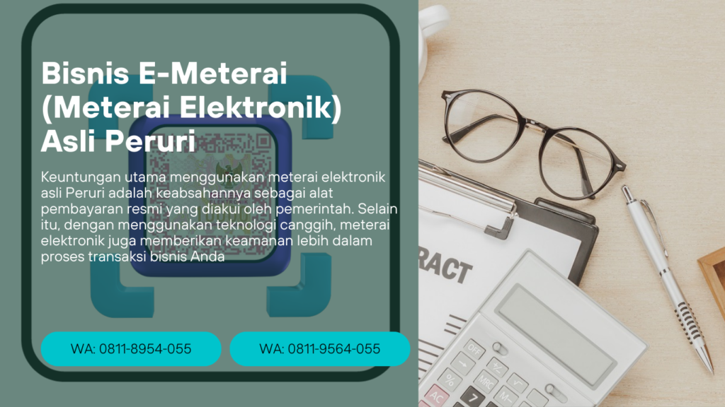 Bisnis E-Meterai (Meterai Elektronik) Asli Peruri